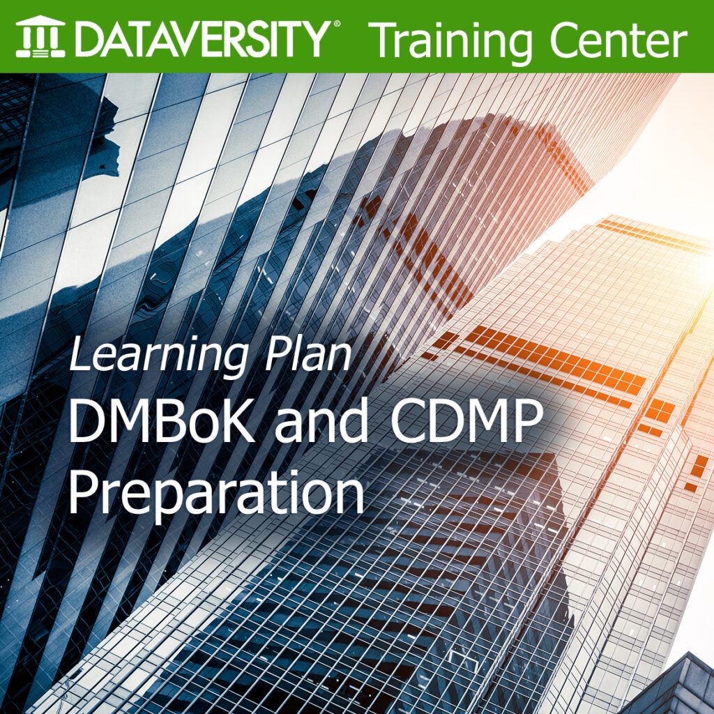 DMBoK and CDMP Preparation Learning Plan